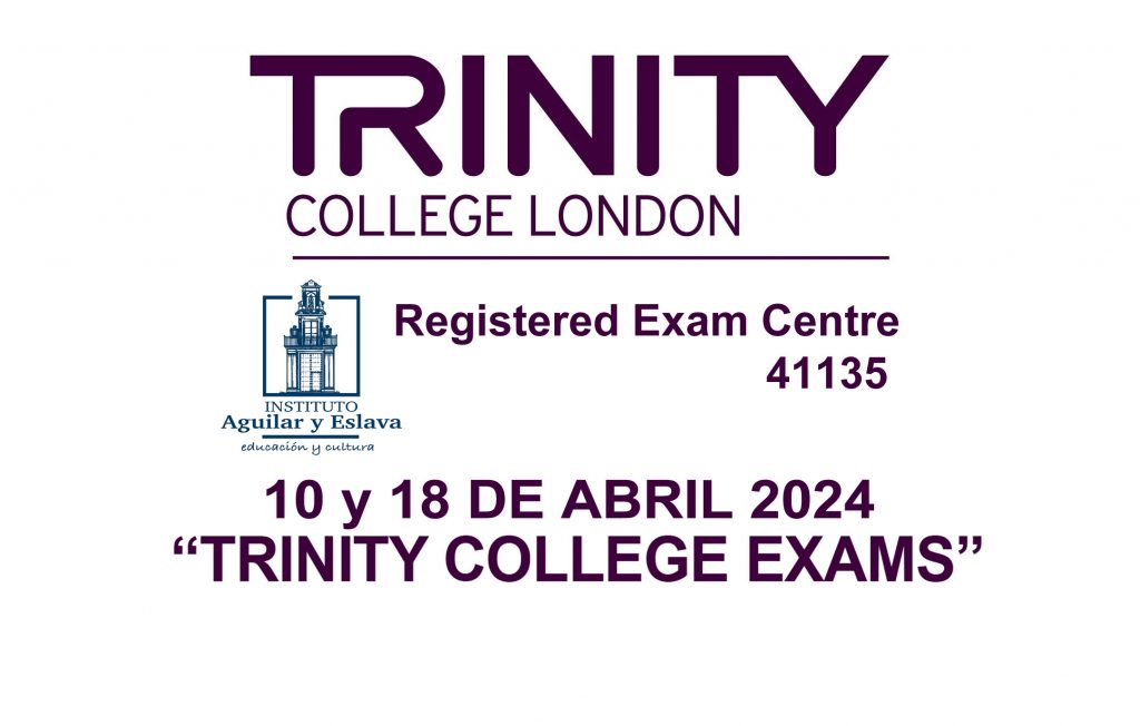 Fechas exámenes Trinity College de Londres en el IES Aguilar y Eslava